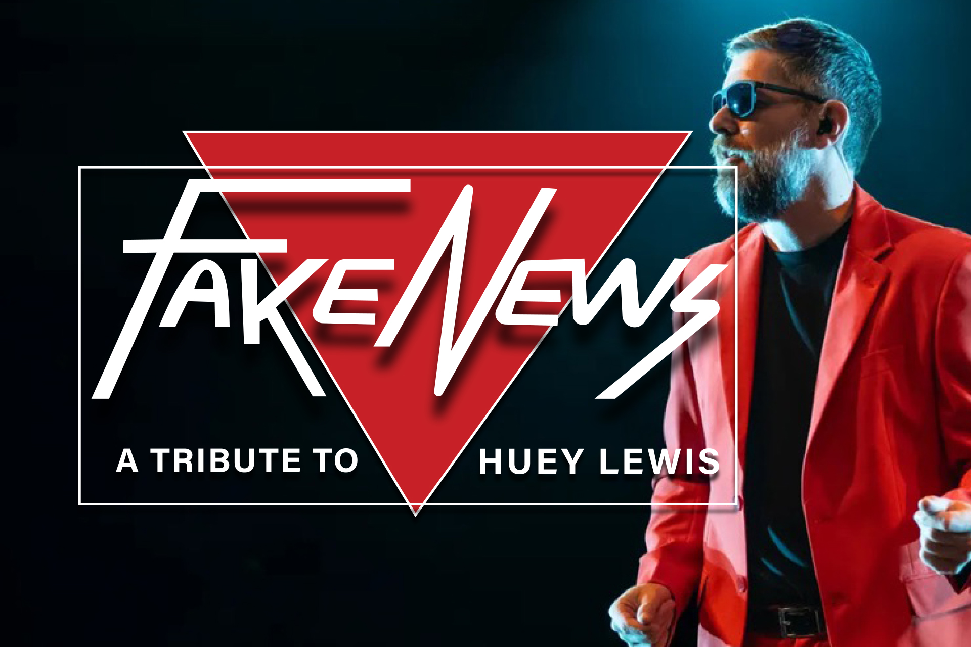 Fake News A Tribute to Huey Lewis at the Effingham Performance Center