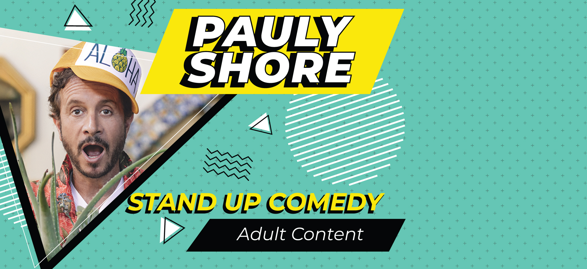 Pauly Shore at the Effingham Performance Center